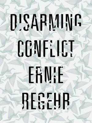 cover image of Disarming Conflict